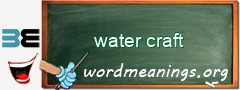 WordMeaning blackboard for water craft